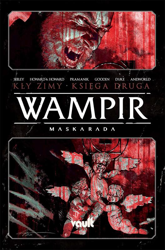 Wampir: Maskarada – Kły zimy. Tom 2 Edycja Limitowana